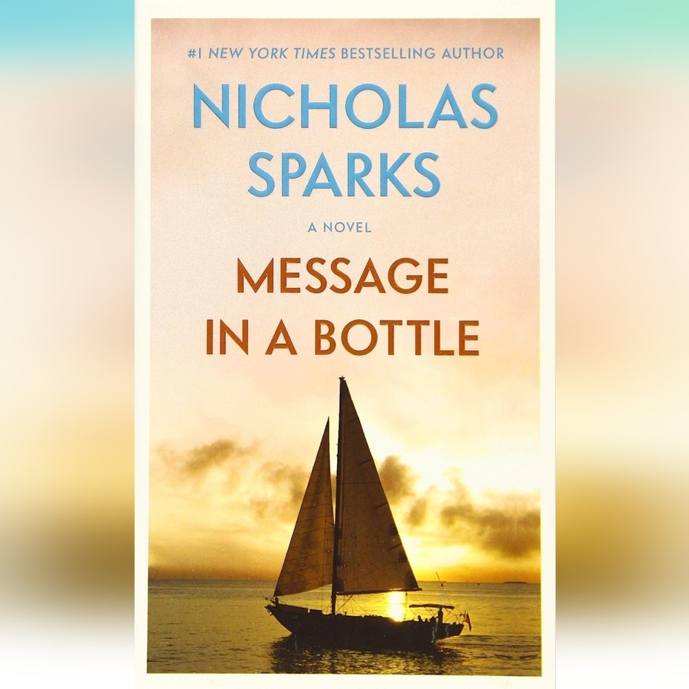 Nicholas Sparks - Message in a Bottle